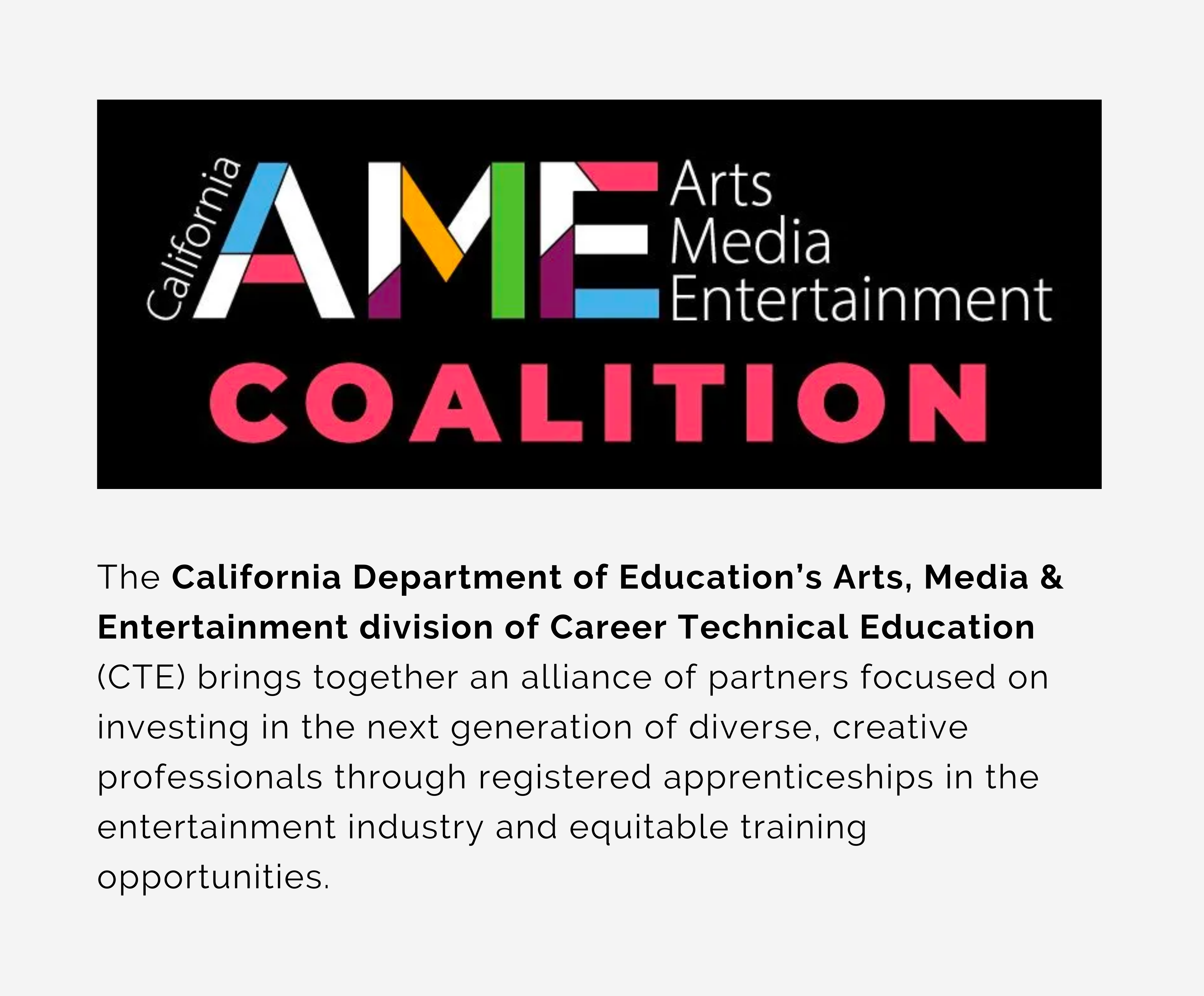 CA Department of Education AME Arts Media Entertainment Coalition CTE